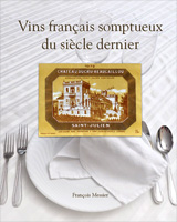 Vins français somptueux du siècle dernier